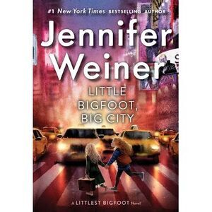 Little Bigfoot, Big City -- Jennifer Weiner